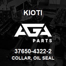 37650-43222 Kioti COLLAR, OIL SEAL V | AGA Parts