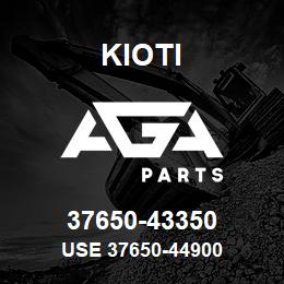 37650-43350 Kioti USE 37650-44900 | AGA Parts