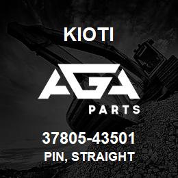 37805-43501 Kioti PIN, STRAIGHT | AGA Parts