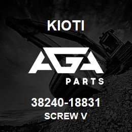 38240-18831 Kioti SCREW V | AGA Parts