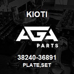 38240-36891 Kioti PLATE,SET | AGA Parts