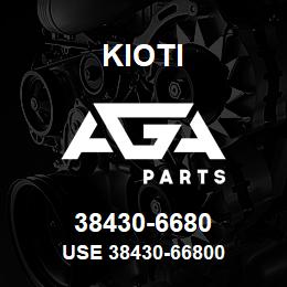 38430-6680 Kioti USE 38430-66800 | AGA Parts