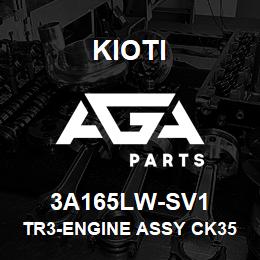 3A165LW-SV1 Kioti TR3-ENGINE ASSY CK35H V | AGA Parts