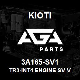 3A165-SV1 Kioti TR3-INT4 ENGINE SV V | AGA Parts