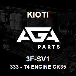 3F-SV1 Kioti 333 - T4 ENGINE CK3510H & CK4010H V | AGA Parts