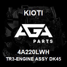 4A220LWH Kioti TR3-ENGINE ASSY DK45SEH V | AGA Parts