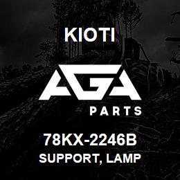 78KX-2246B Kioti SUPPORT, LAMP | AGA Parts