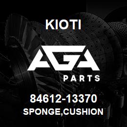 84612-13370 Kioti SPONGE,CUSHION | AGA Parts