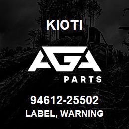 94612-25502 Kioti LABEL, WARNING | AGA Parts