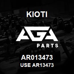 AR013473 Kioti USE AR13473 | AGA Parts