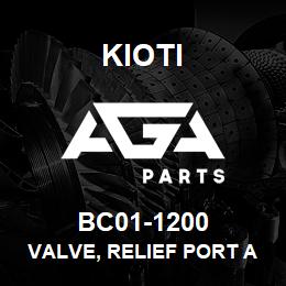 BC01-1200 Kioti VALVE, RELIEF PORT ASSY | AGA Parts