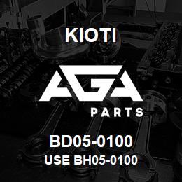 BD05-0100 Kioti USE BH05-0100 | AGA Parts