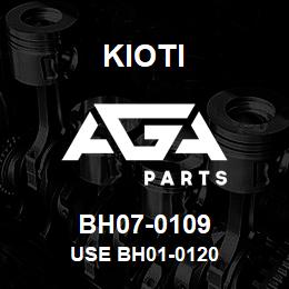 BH07-0109 Kioti USE BH01-0120 | AGA Parts