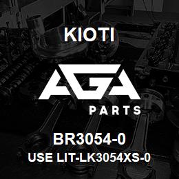 BR3054-0 Kioti USE LIT-LK3054XS-0 | AGA Parts