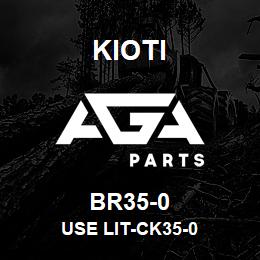 BR35-0 Kioti USE LIT-CK35-0 | AGA Parts