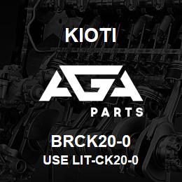 BRCK20-0 Kioti USE LIT-CK20-0 | AGA Parts