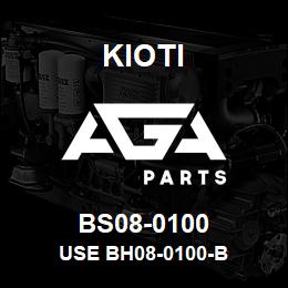 BS08-0100 Kioti USE BH08-0100-B | AGA Parts