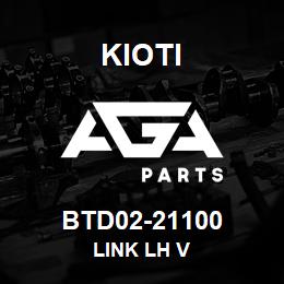 BTD02-21100 Kioti LINK LH V | AGA Parts