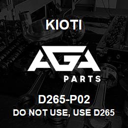 D265-P02 Kioti DO NOT USE, USE D265-P03 | AGA Parts