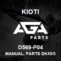 D569-P04 Kioti MANUAL, PARTS DK45/50 V | AGA Parts