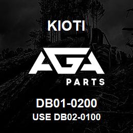 DB01-0200 Kioti USE DB02-0100 | AGA Parts