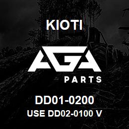 DD01-0200 Kioti USE DD02-0100 V | AGA Parts