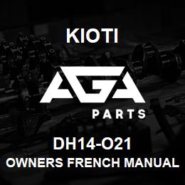 DH14-O21 Kioti OWNERS FRENCH MANUAL DK35/40/45/50SE -FR DNR V | AGA Parts