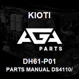 DH61-P01 Kioti PARTS MANUAL DS4110/4510 V | AGA Parts