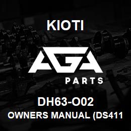 DH63-O02 Kioti OWNERS MANUAL (DS4110/4510HS-US) V | AGA Parts