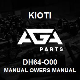 DH64-O00 Kioti MANUAL OWERS MANUAL LK30 | AGA Parts