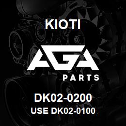 DK02-0200 Kioti USE DK02-0100 | AGA Parts