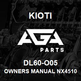 DL60-O05 Kioti OWNERS MANUAL NX4510.5010-5510-6010 DNR V | AGA Parts