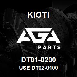 DT01-0200 Kioti USE DT02-0100 | AGA Parts