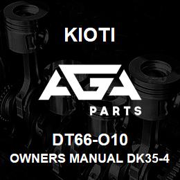 DT66-O10 Kioti OWNERS MANUAL DK35-40-45 SE SPANISH V | AGA Parts