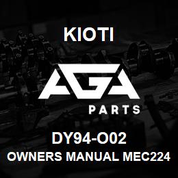 DY94-O02 Kioti OWNERS MANUAL MEC2240 DNR V | AGA Parts