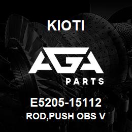 E5205-15112 Kioti ROD,PUSH OBS V | AGA Parts