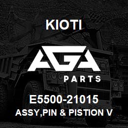 E5500-21015 Kioti ASSY,PIN & PISTION V | AGA Parts