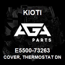 E5500-73263 Kioti COVER, THERMOSTAT DNR V | AGA Parts