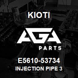 E5610-53734 Kioti INJECTION PIPE 3 | AGA Parts