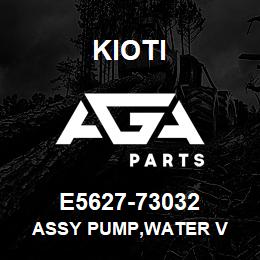 E5627-73032 Kioti ASSY PUMP,WATER V | AGA Parts