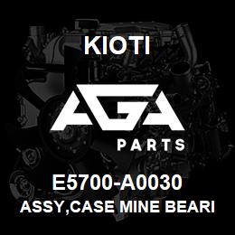 E5700-A0030 Kioti ASSY,CASE MINE BEARING | AGA Parts