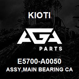 E5700-A0050 Kioti ASSY,MAIN BEARING CASE | AGA Parts