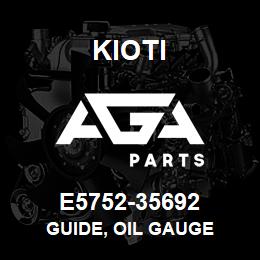 E5752-35692 Kioti GUIDE, OIL GAUGE | AGA Parts