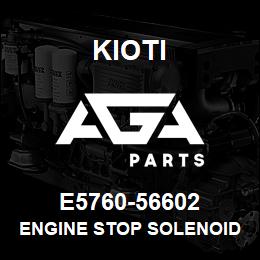 E5760-56602 Kioti ENGINE STOP SOLENOIDE GUIDE V | AGA Parts