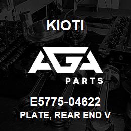 E5775-04622 Kioti PLATE, REAR END V | AGA Parts