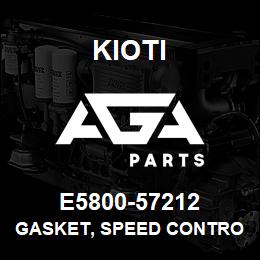 E5800-57212 Kioti GASKET, SPEED CONTROL PLATE | AGA Parts