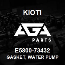 E5800-73432 Kioti GASKET, WATER PUMP | AGA Parts