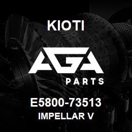 E5800-73513 Kioti IMPELLAR V | AGA Parts