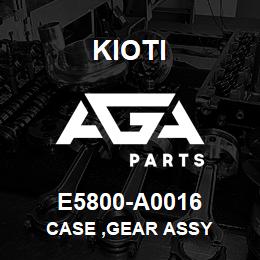 E5800-A0016 Kioti CASE ,GEAR ASSY | AGA Parts