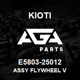 E5803-25012 Kioti ASSY FLYWHEEL V | AGA Parts